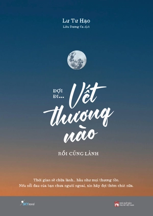đợi đi... vết thương nào rồi cũng lành (tái bản 2023) - Ảnh 2