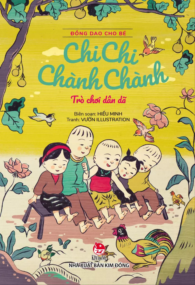 đồng dao cho bé - chi chi chành chành - trò chơi dân dã (tái bản 2021) - Ảnh 2