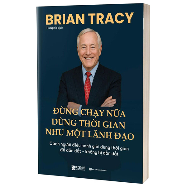 Dung Chay Nua - Dung Thoi Gian Nhu Mot Lanh Dao Cach Nguoi Dieu Hanh Gioi Dung Thoi Gian De Dan Dat-Khong Bi Dan Dat