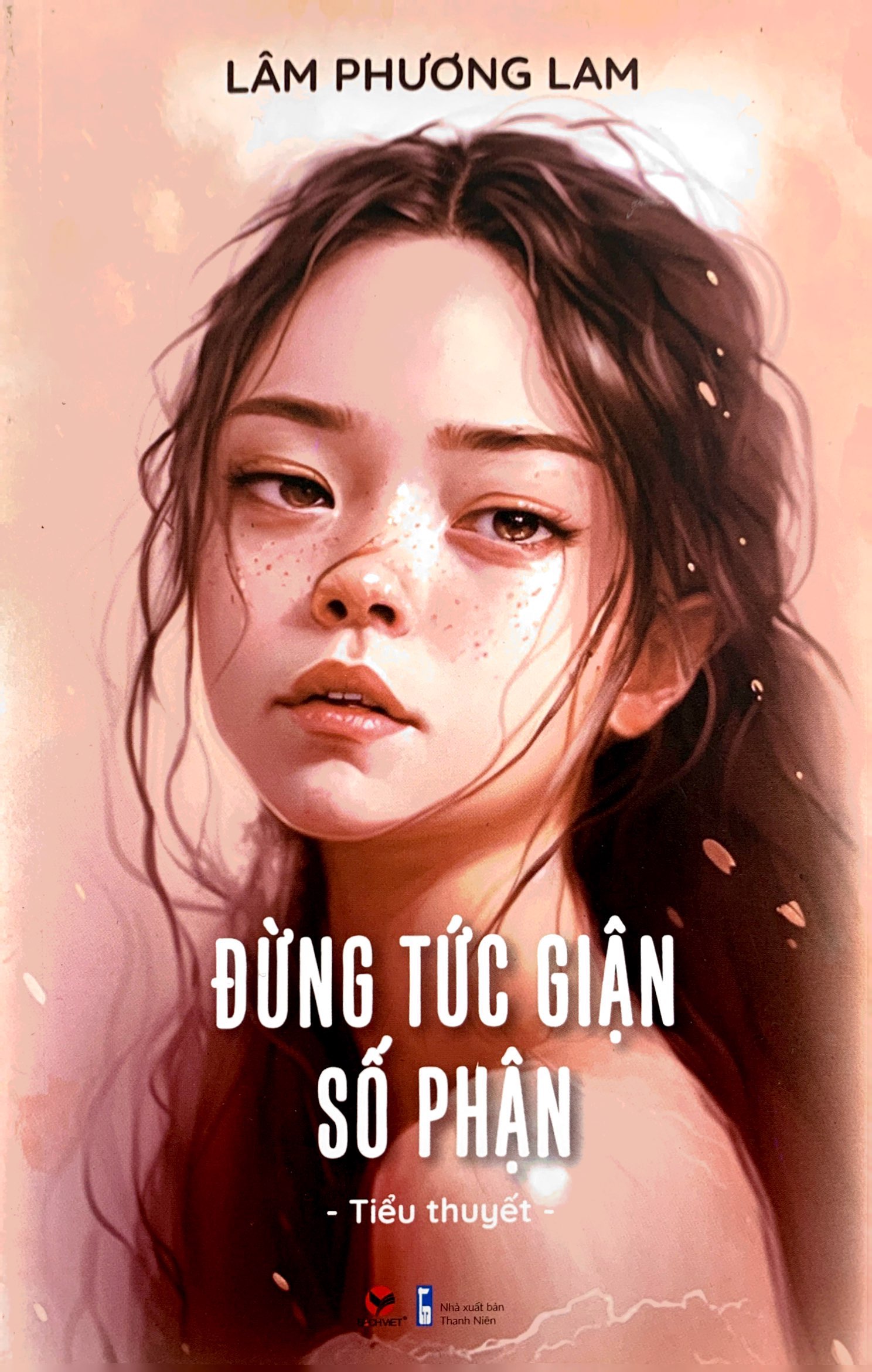 đừng tức giận số phận - Ảnh 2