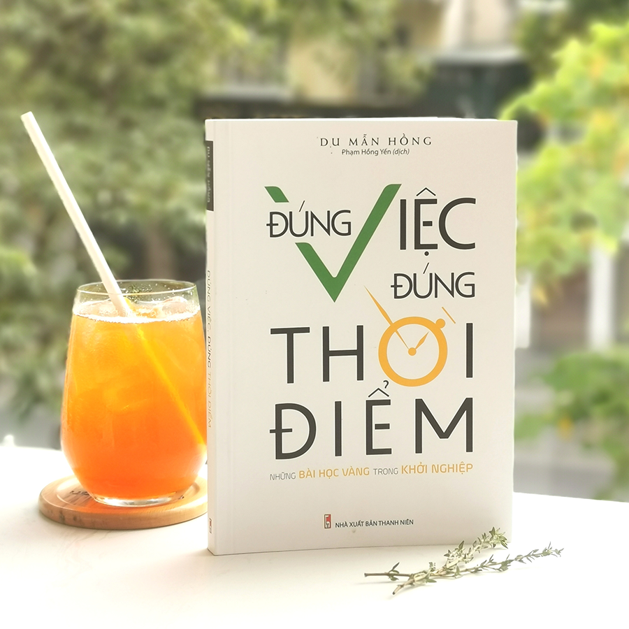 đúng việc đúng thời điểm - Ảnh 7