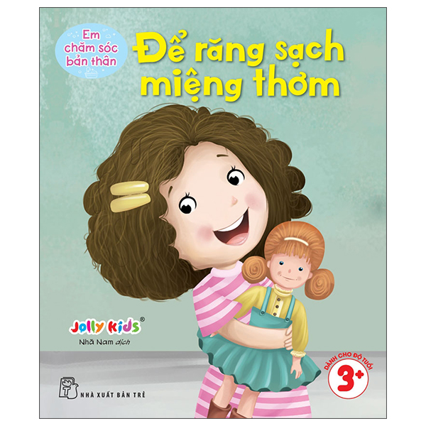 Em Chăm Sóc Bản Thân - Để Răng Sạch Miệng Thơm
