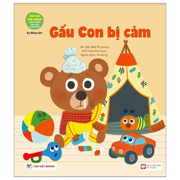 gấu con tinh nghịch - sự đồng cảm - gấu con bị cảm (tái bản 2024)