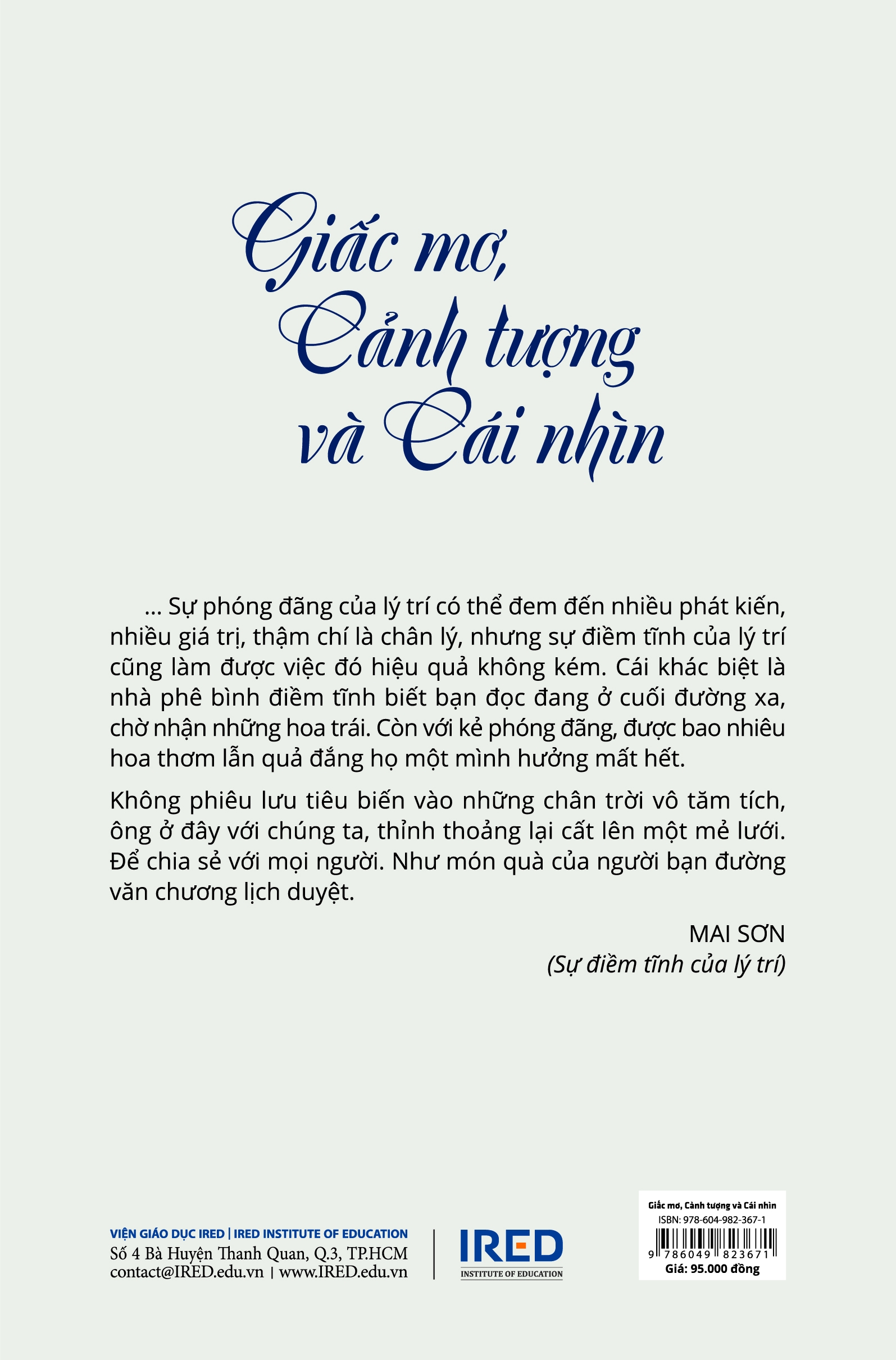 giấc mơ, cảnh tượng và cái nhìn - Ảnh 2