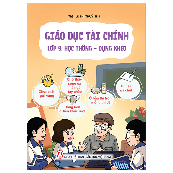 Giáo Dục Tài Chính - Lớp 10 - Hiểu Dùng Tiền - Tránh Muộn Phiền - Ảnh 10