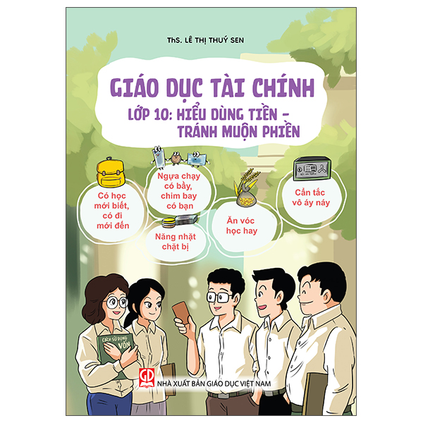 Giáo Dục Tài Chính - Lớp 4 - Hiểu Đúng Về Tiền - Ảnh 10
