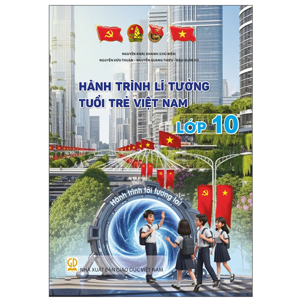 Hành Trình Lí Tưởng - Tuổi Trẻ Việt Nam - Lớp 7 - Ảnh 10