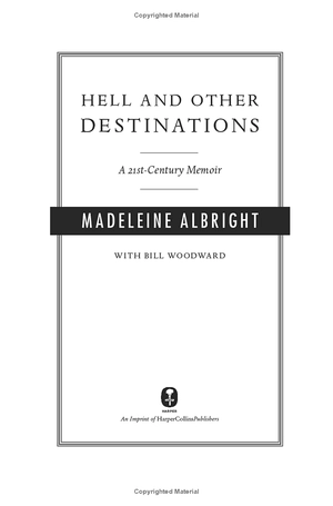 hell and other destinations: a 21st-century memoir - Ảnh 4