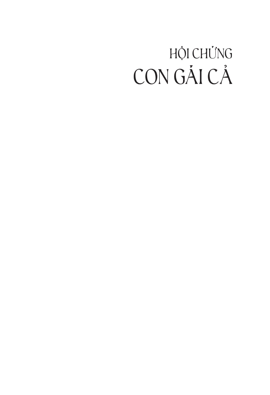 Hội Chứng Con Gái Cả - Ảnh 5