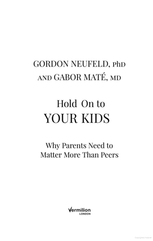 hold on to your kids - Ảnh 6