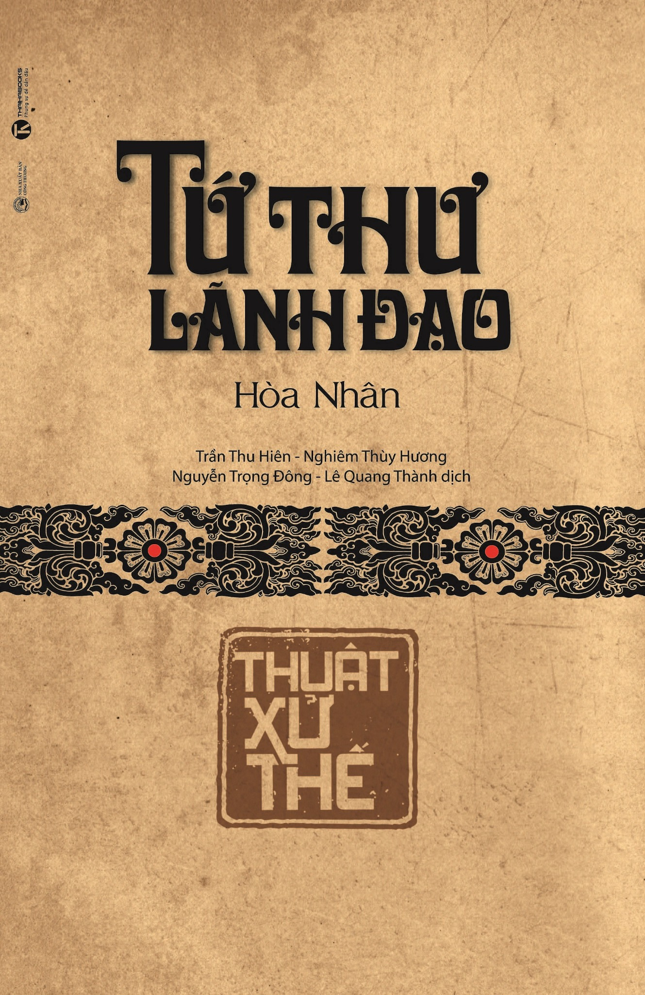 Hộp Gỗ Sách Tứ Thư Lãnh Đạo (Hộp 4 Cuốn) (Tái Bản 2025) - Ảnh 11