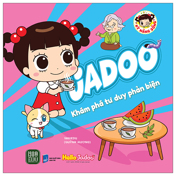 Jadoo Khám Phá Kỹ Năng Tư Duy Phản Biện