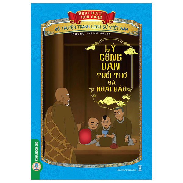 Khát Vọng Non Sông - Bộ Truyện Tranh Lịch Sử Việt Nam - Trí Và Dũng Của Trần Khắc Chung - Ảnh 21