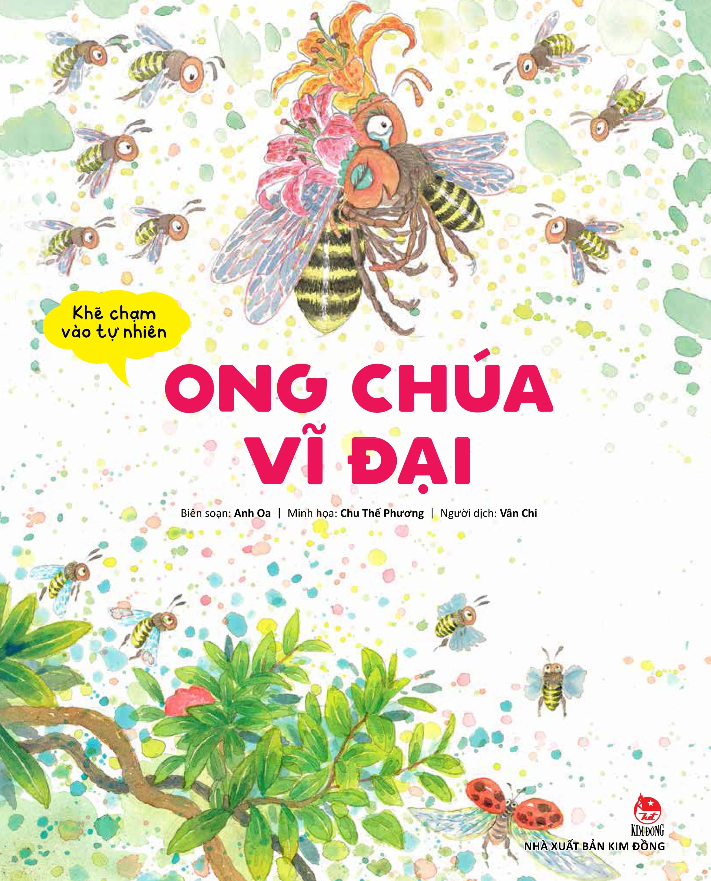khẽ chạm vào tự nhiên - ong chúa vĩ đại - Ảnh 2