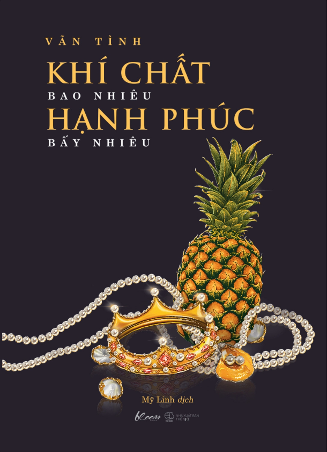 khí chất bao nhiêu, hạnh phúc bấy nhiêu (tái bản 2022) - Ảnh 2