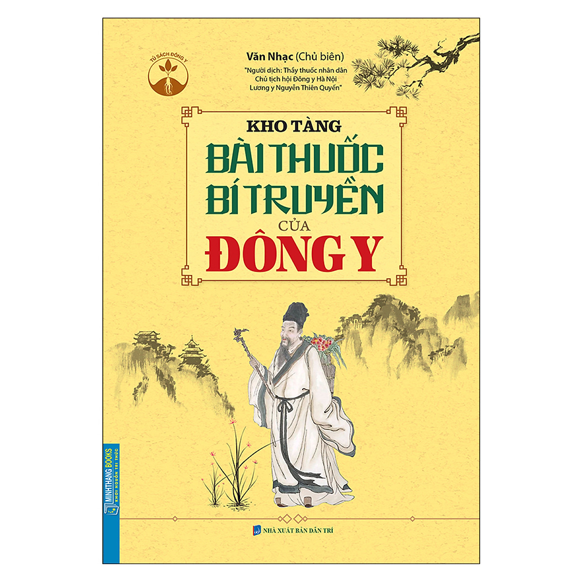 kho tàng bài thuốc bí truyền của đông y - Ảnh 2
