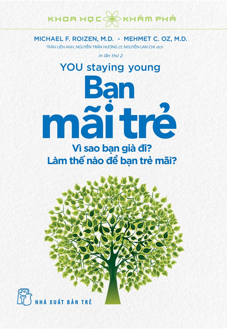 khoa học khám phá - you stay young - bạn mãi trẻ - Ảnh 2