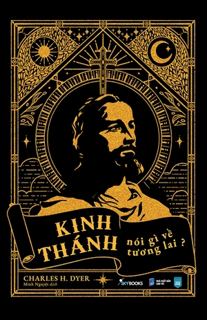 kinh thánh nói gì về tương lai - Ảnh 2