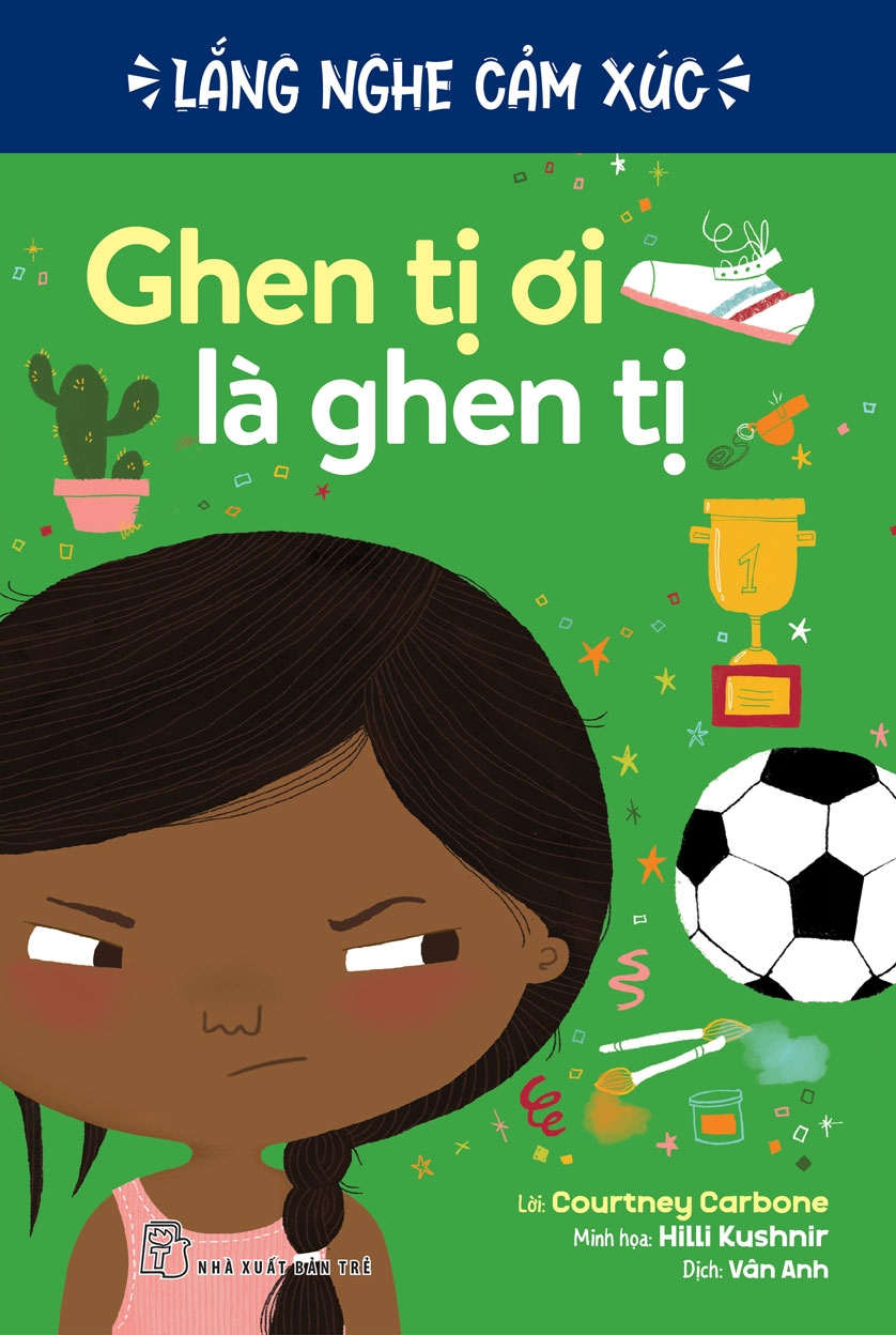 lắng nghe cảm xúc - ghen tị ơi là ghen tị - Ảnh 2