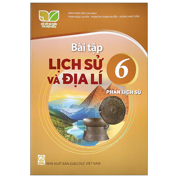 Lich Su Va Dia Li 6 (Ket Noi Tri Thuc) (Chuan) - Ảnh 21