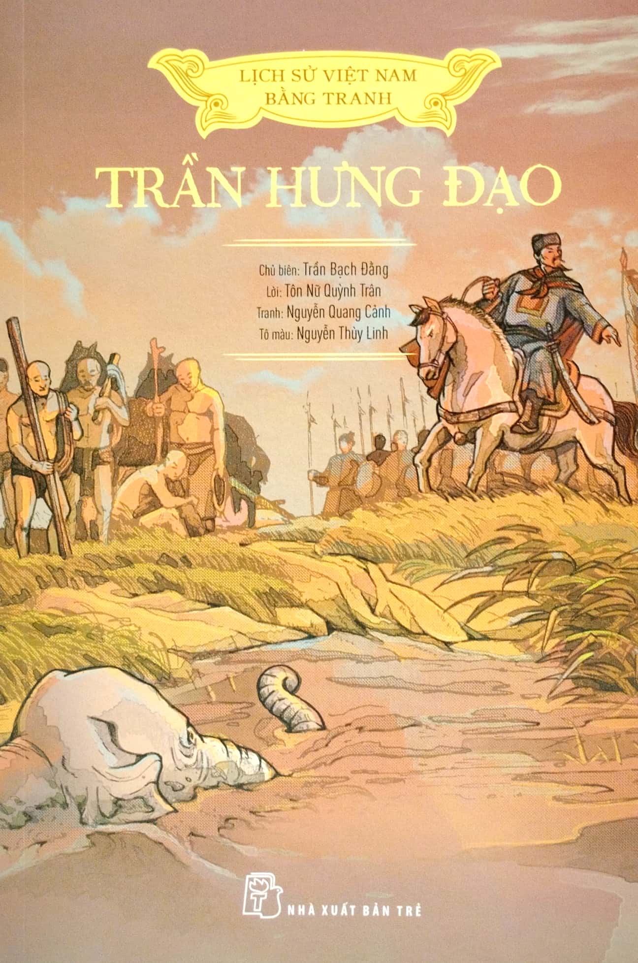 lịch sử việt nam bằng tranh - trần hưng đạo (bản màu) (tái bản 2023) - Ảnh 2