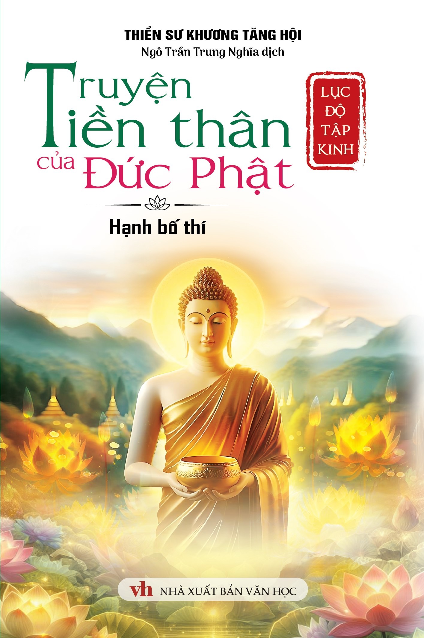 lục độ tập kinh - truyện tiền thân của đức phật - hạnh bố thí - Ảnh 2