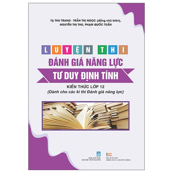 luyện thi đánh giá năng lực - kiến thức lớp 12 (dành cho các kì thi đánh giá năng lực) - Ảnh 12