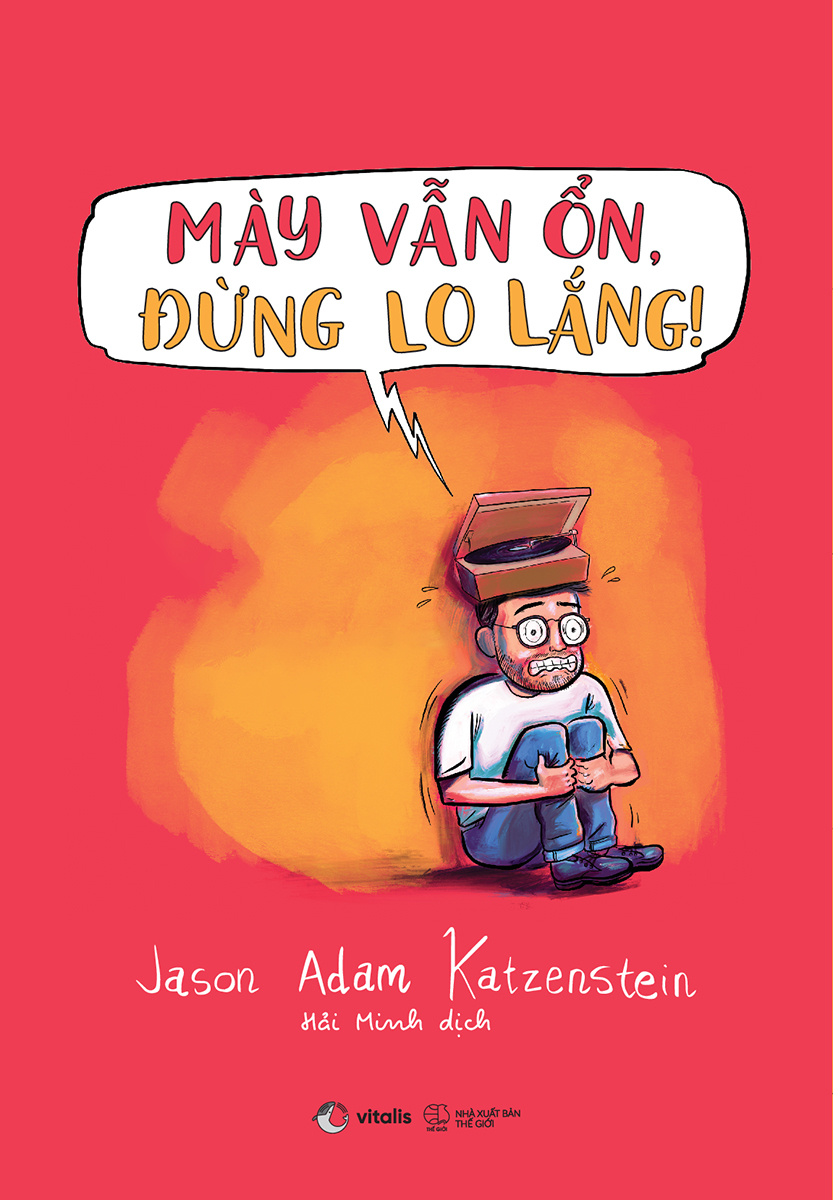 mày vẫn ổn, đừng lo lắng! - một cuốn sách về ocd bằng chữ và tranh - Ảnh 2