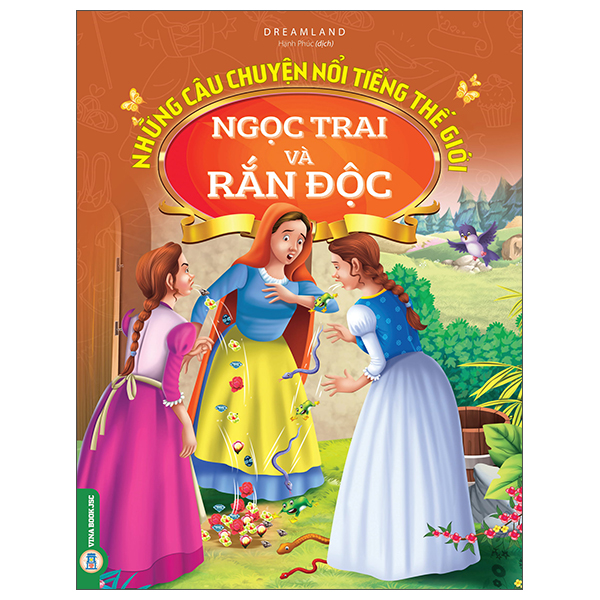 Những Câu Chuyện Nổi Tiếng Thế Giới - Công Chúa Và Hoàng Tử Rồng Xanh - Ảnh 15