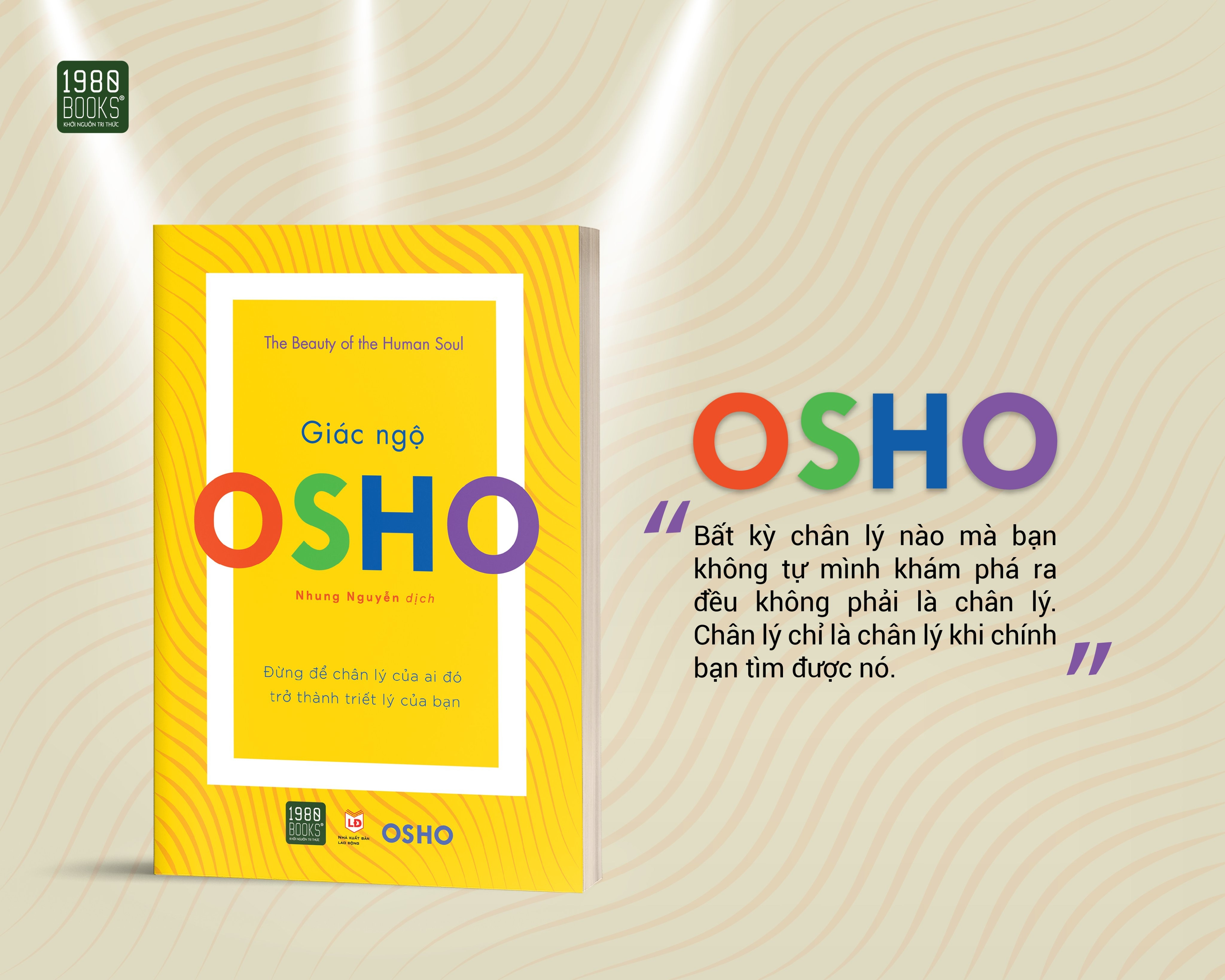 osho - giác ngộ - đừng để chân lý của ai đó trở thành triết lý của bạn - Ảnh 2