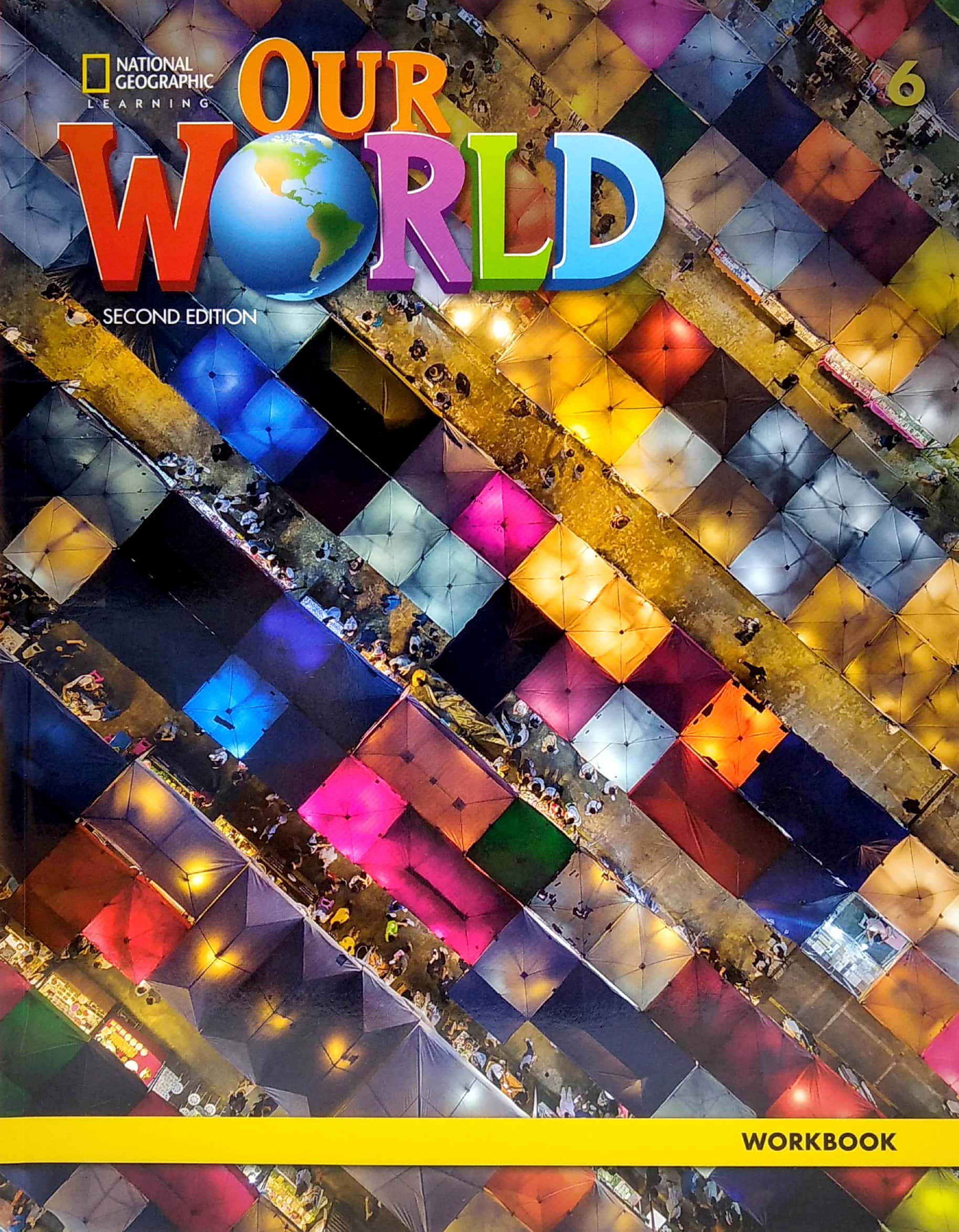 our world 6: workbook - Ảnh 2