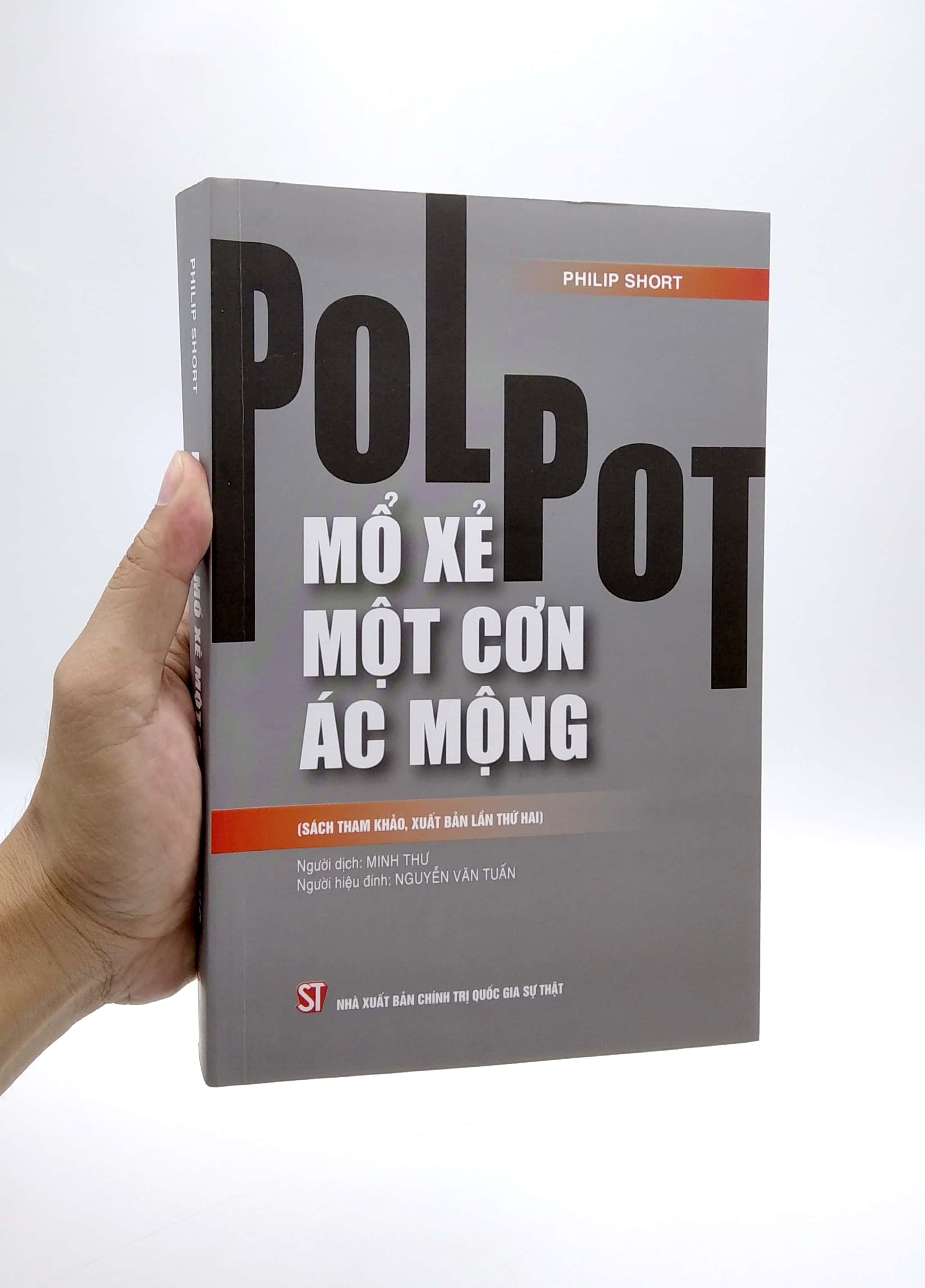 pol pot: mổ xẻ một cơn ác mộng (sách tham khảo, xuất bản lần thứ hai) - Ảnh 13