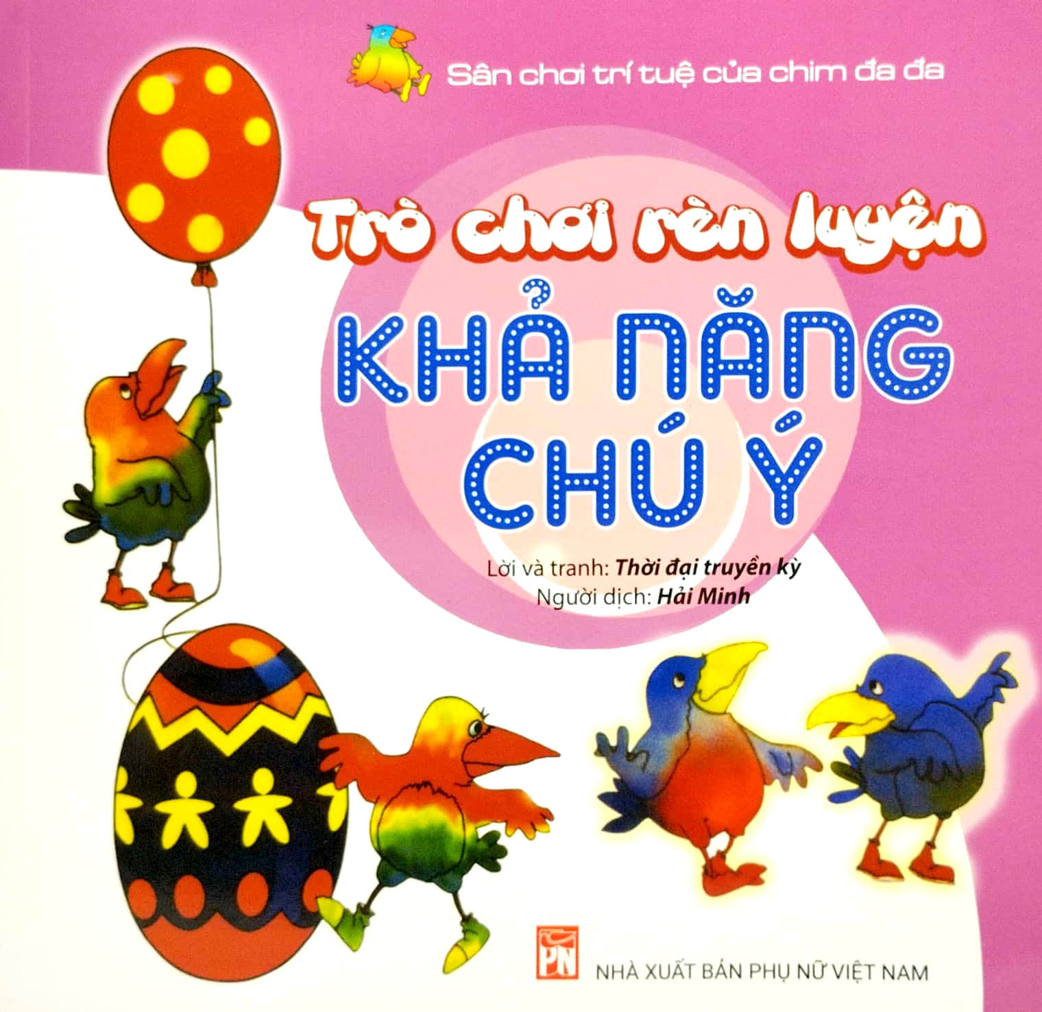 sân chơi trí tuệ của chim đa đa - trò chơi rèn luyện khả năng chú ý (tái bản 2022) - Ảnh 2