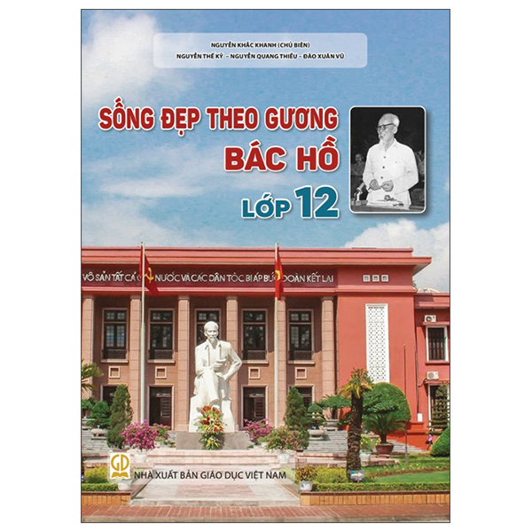 Sống Đẹp Theo Gương Bác Hồ - Lớp 7 - Ảnh 12