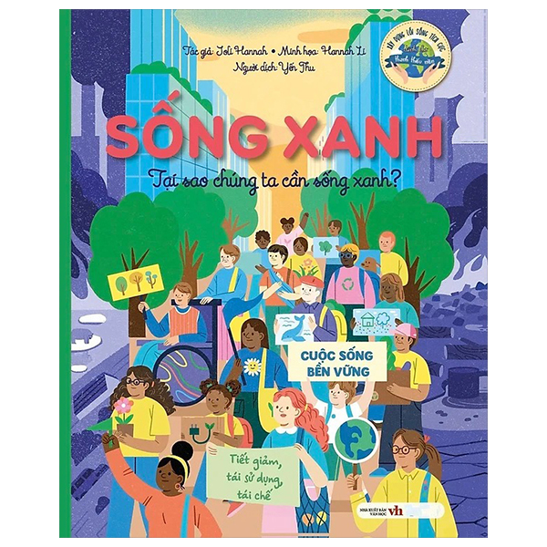sống xanh - tại sao chúng ta cần sống xanh?