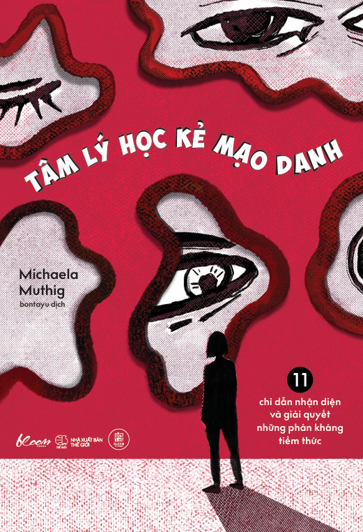 Tâm Lý Học Kẻ Mạo Danh - 11 Chỉ Dẫn Nhận Diện Và Giải Quyết Những Phản Kháng Tiềm Thức - Ảnh 2