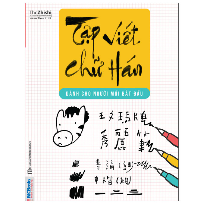 Tap Viet Chu Han Danh Cho Nguoi Moi Bat Dau (Tai Ban 2025)