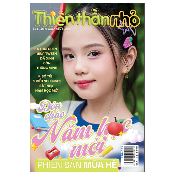 Thiên Thần Nhỏ - Số 534 + 535 - Phiên Bản Mùa Hè - Năm Học Mới Tràn Ngập Niềm Vui Đang Chờ Tween