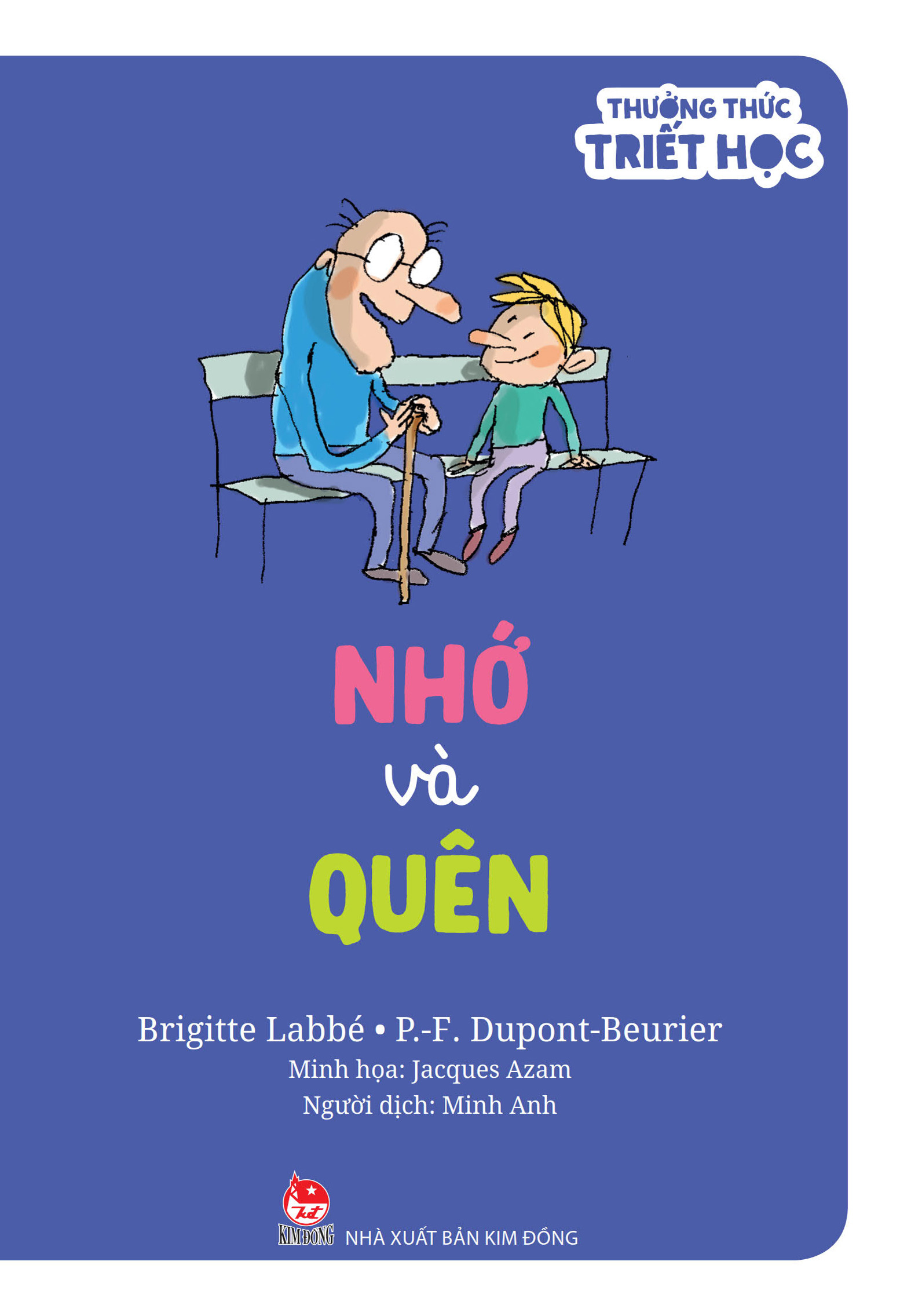 thưởng thức triết học - nhớ và quên - Ảnh 2