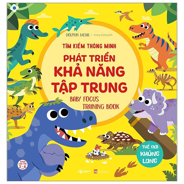 Tìm Kiếm Thông Minh Phát Triển Khả Năng Tập Trung - Thế Giới Khủng Long