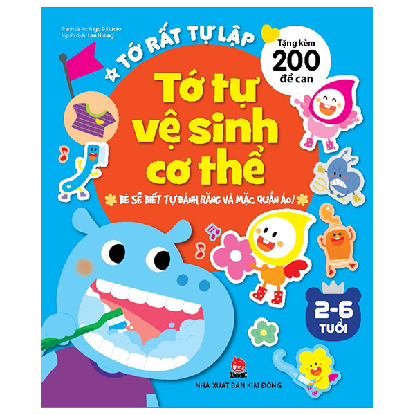 tớ rất tự lập - tớ tự vệ sinh cơ thể - bé sẽ biết tự đánh răng và mặc quần áo! (tái bản 2023)