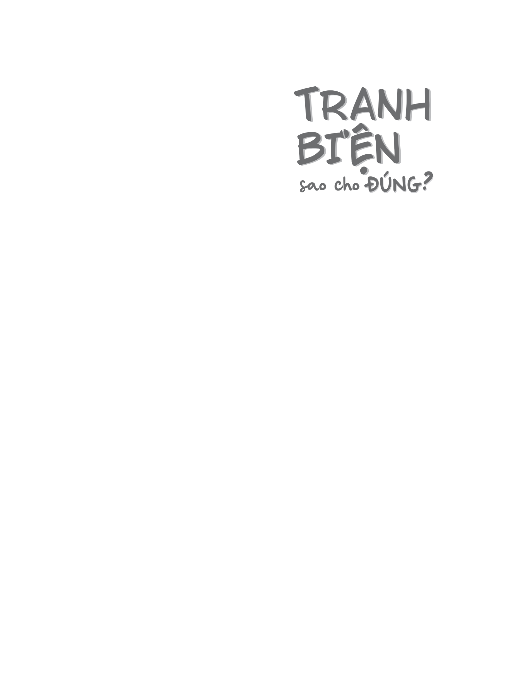 tranh biện sao cho đúng - Ảnh 3