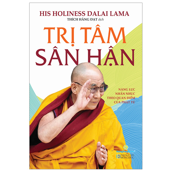 trị tâm sân hận - năng lực nhẫn nhục theo quan điểm của phật tử