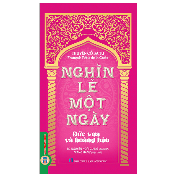 Truyện Cổ Ba Tư - Nghìn Lẻ Một Ngày - Hoàng Tử Và Công Chúa - Ảnh 3