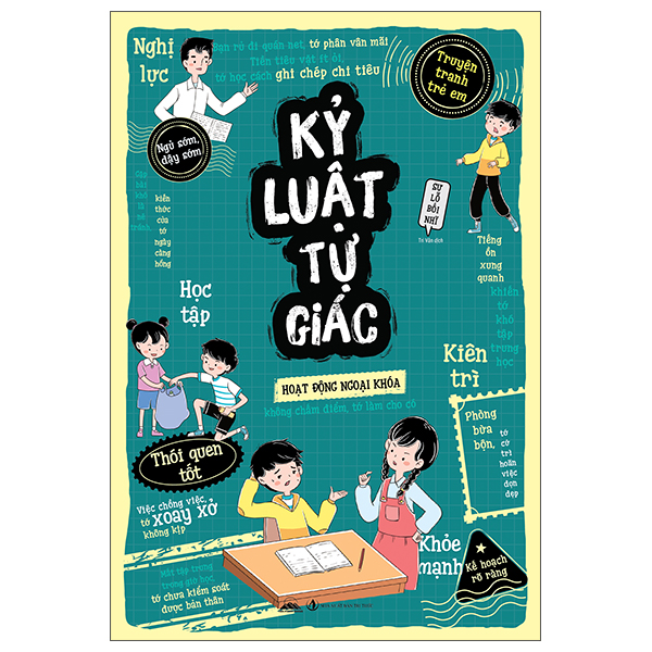 Truyện Tranh Trẻ Em - Kỷ Luật Tự Giác