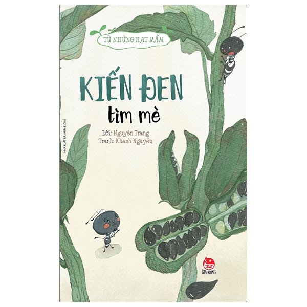 Từ Những Hạt Mầm - Kiến Đen Tìm Mè (Tái Bản 2026)