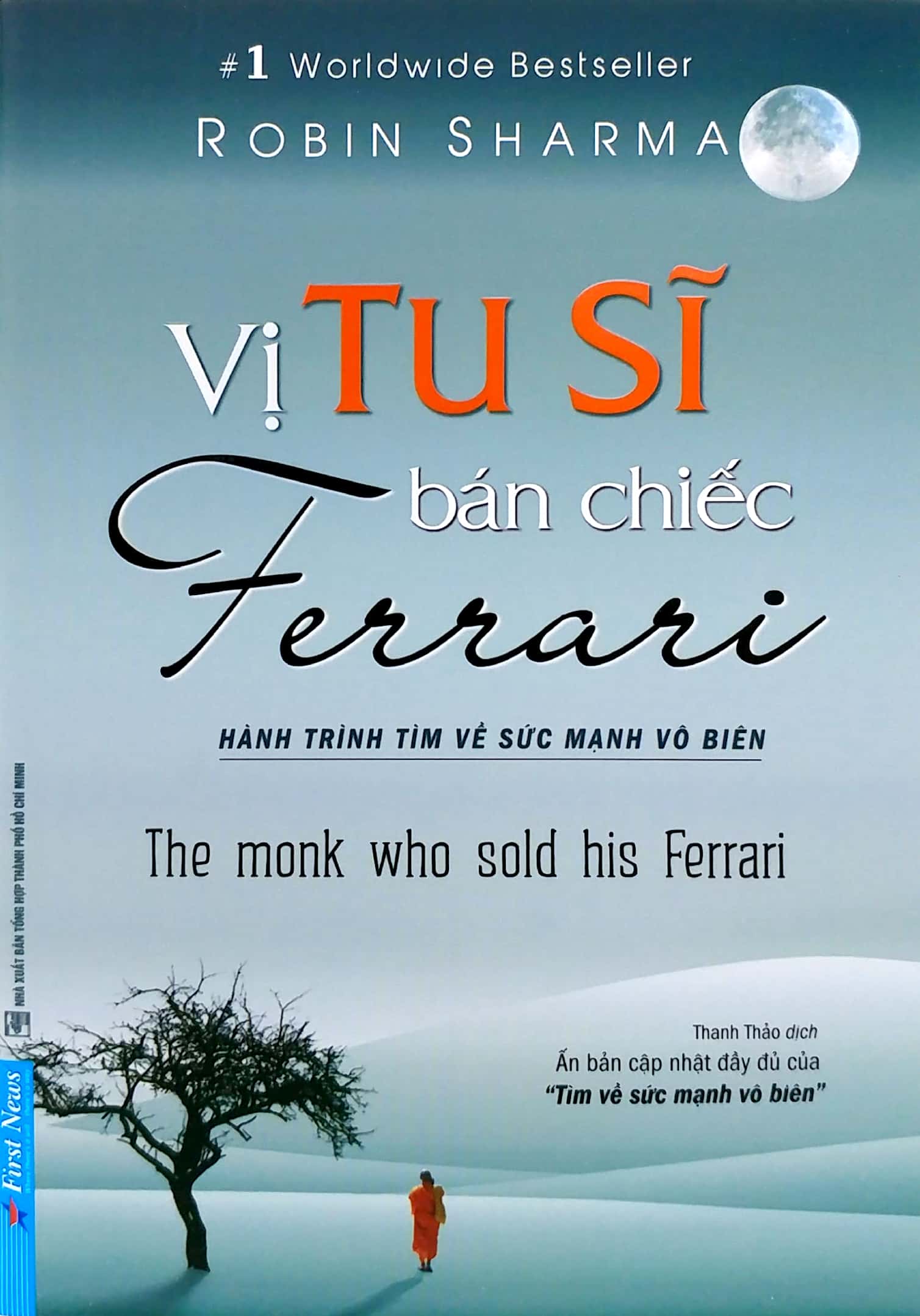 vị tu sĩ bán chiếc ferrari (tái bản từ cuốn tìm về sức mạnh vô biên) - tái bản 2020 - Ảnh 4