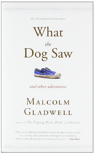 what the dog saw: and other adventures - Ảnh 2